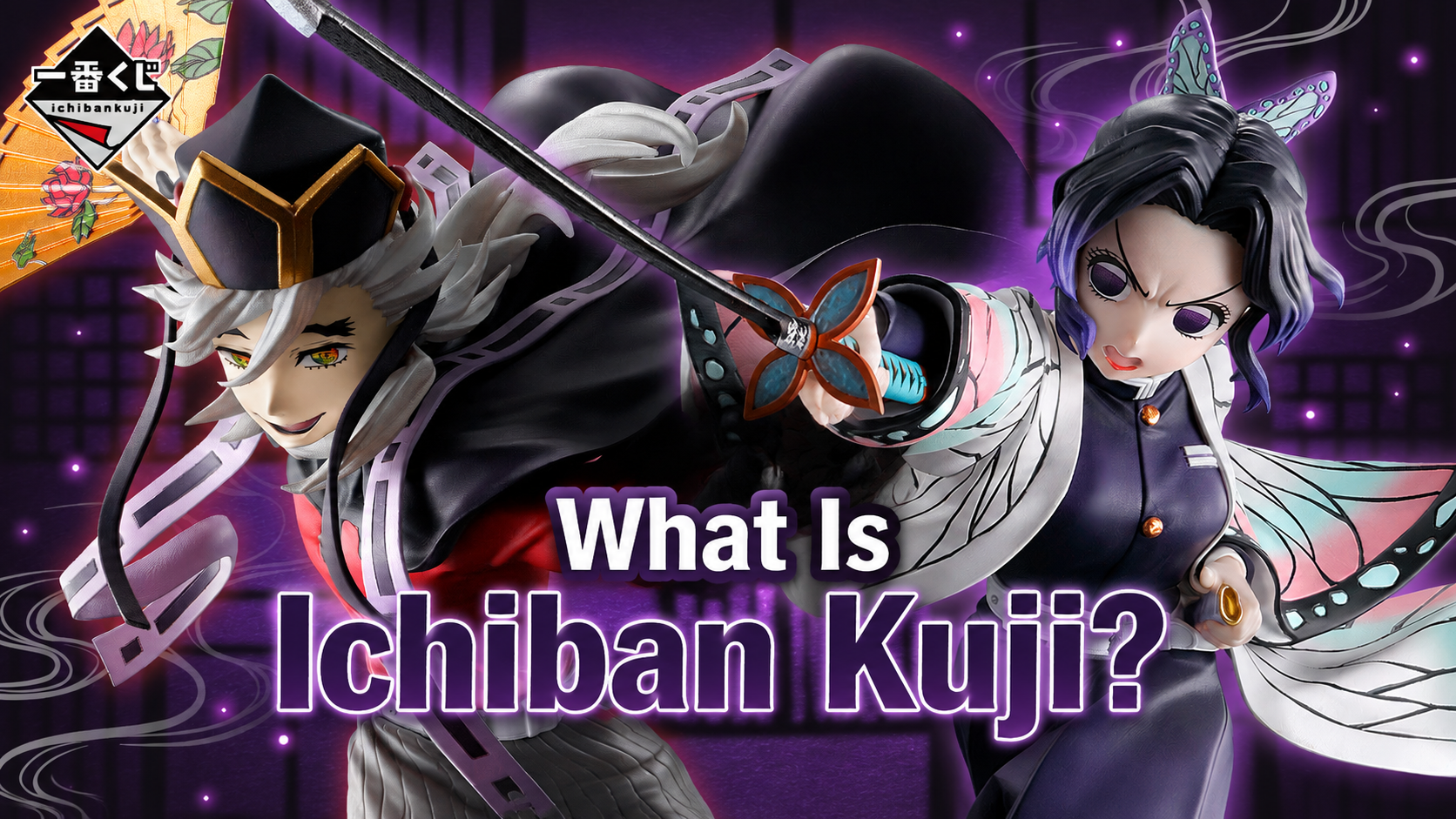 Curated Ichiban Kuji guide showing Japanese anime lottery prizes and collectibles