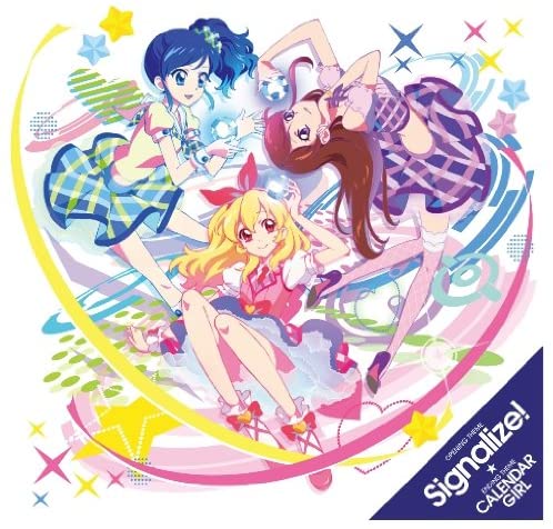 Aikatsu Signalize / Calendar Girl CD - front cover