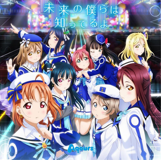 Aqours Mirai no Bokura wa Shitteru yo CD - front cover