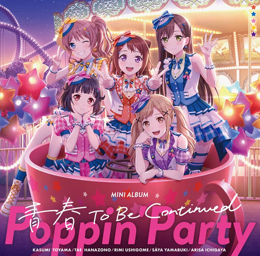 BanG Dream! Poppin'Party Seishun To Be Continued Standard Edition CD cover