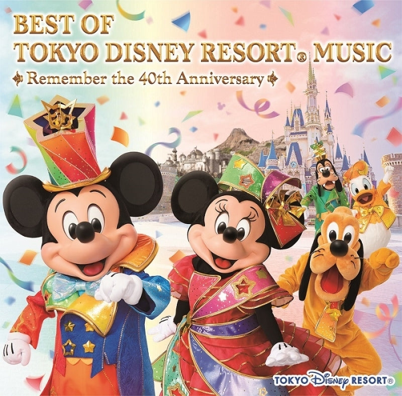 Best of Tokyo Disney Resort Music Remember 40th Anniversary 2CD cover