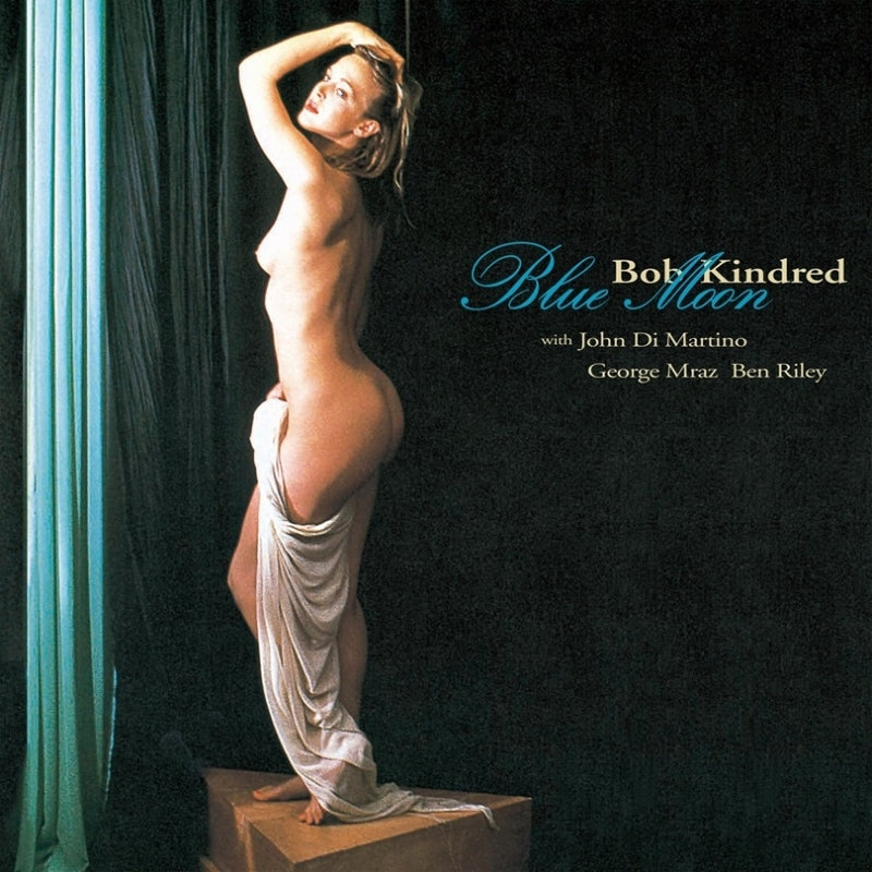 Bob Kindred Quartet Blue Moon 2LP Vinyl - cover artwork