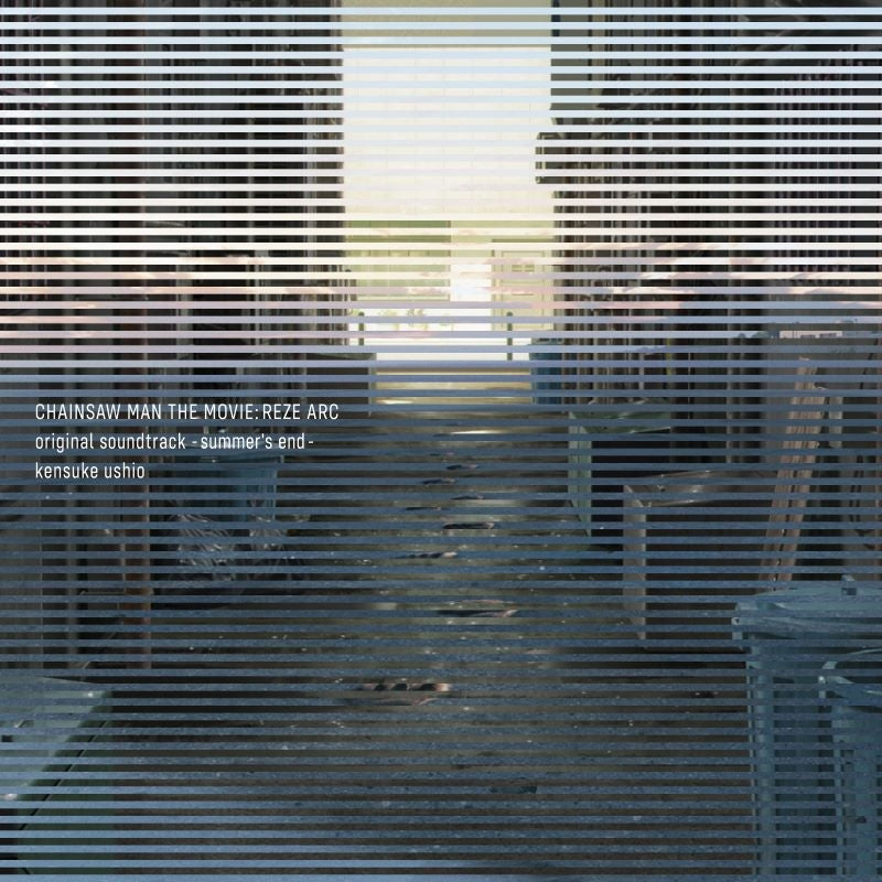 Chainsaw Man - The Movie: Reze Arc Original Soundtrack Summer's End CD - jacket artwork 1