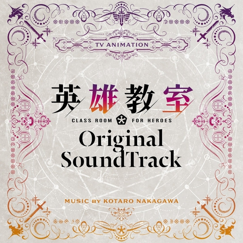 Classroom for Heroes Original Soundtrack by Kotaro Nakagawa 2CD - jacket artwork 1