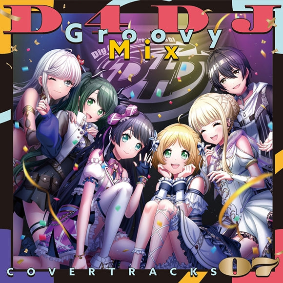 D4DJ Groovy Mix Cover Tracks Vol.7 CD cover