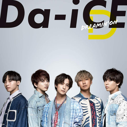 Da-iCE Dreamin’ On CD - front cover