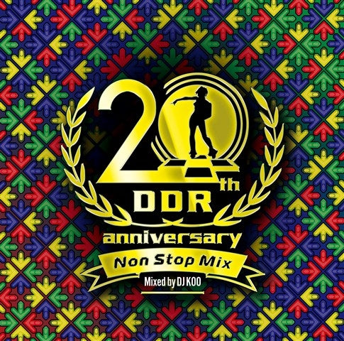 DanceDanceRevolution 20th Anniversary Non Stop Mix Mixed by DJ KOO CD - front cover