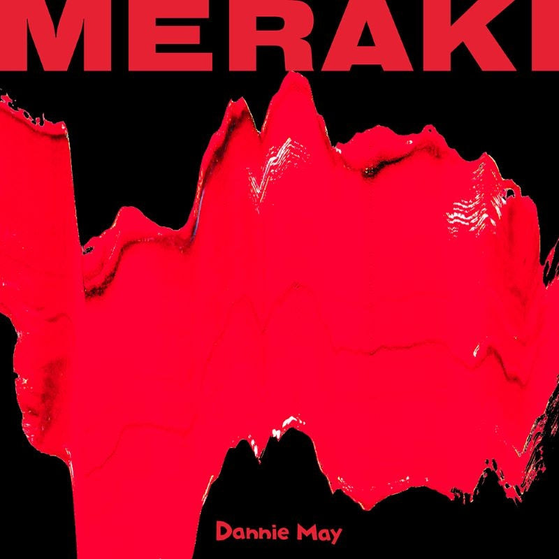Dannie May MERAKI CD cover