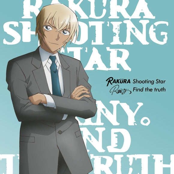 Detective Conan: Zero's Tea Time Shooting Star / Find the truth by RAKURA and Rainy. Edition A CD - jacket artwork 1