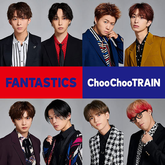 FANTASTICS from EXILE TRIBE Choo Choo TRAIN CD - front cover