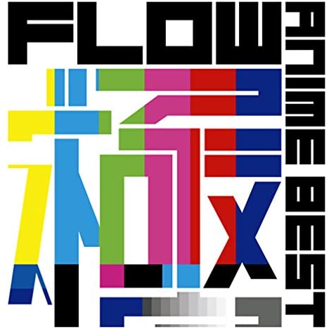 FLOW ANIME BEST KIWAMI Standard CD - front cover