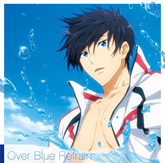 Free! The Final Stroke Part 1 Over Blue Refrain Soundtrack CD - jacket artwork 1