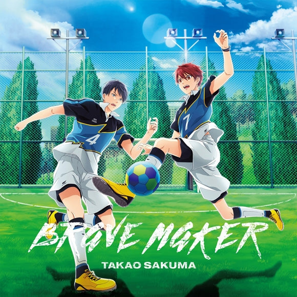 Futsal Boys!!!!! BRAVE MAKER by Takao Sakuma Anime Edition CD - jacket artwork 1