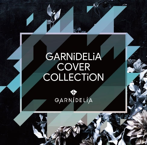 GARNiDELiA COVER COLLECTiON CD cover