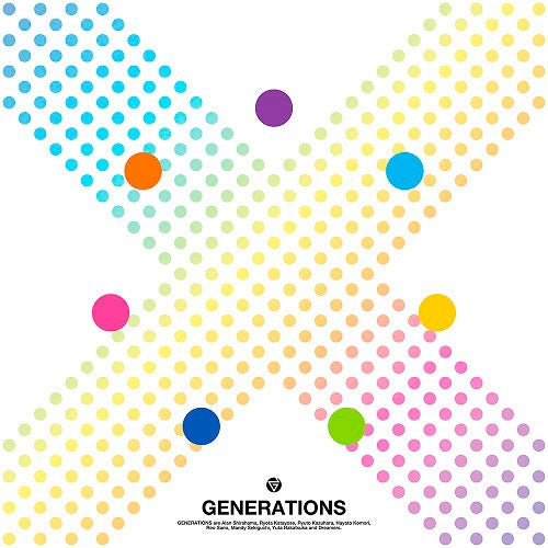 GENERATIONS from EXILE TRIBE X Standard Edition CD cover