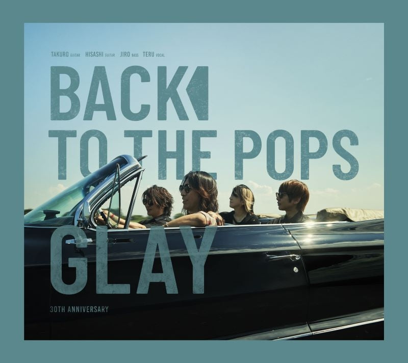 GLAY Back To The Pops Standard Edition CD - jacket artwork 1