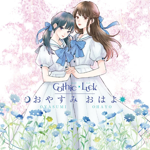 Gothic x Luck Oyasumi Ohayo Standard Edition CD EP cover