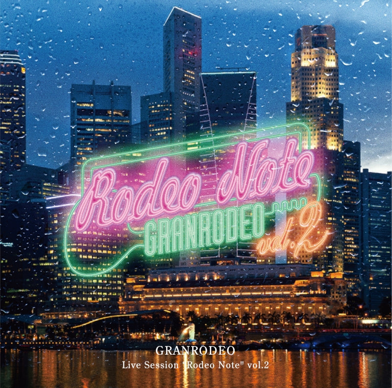 GRANRODEO Live Session Rodeo Note Vol. 2 Standard Edition 2CD cover