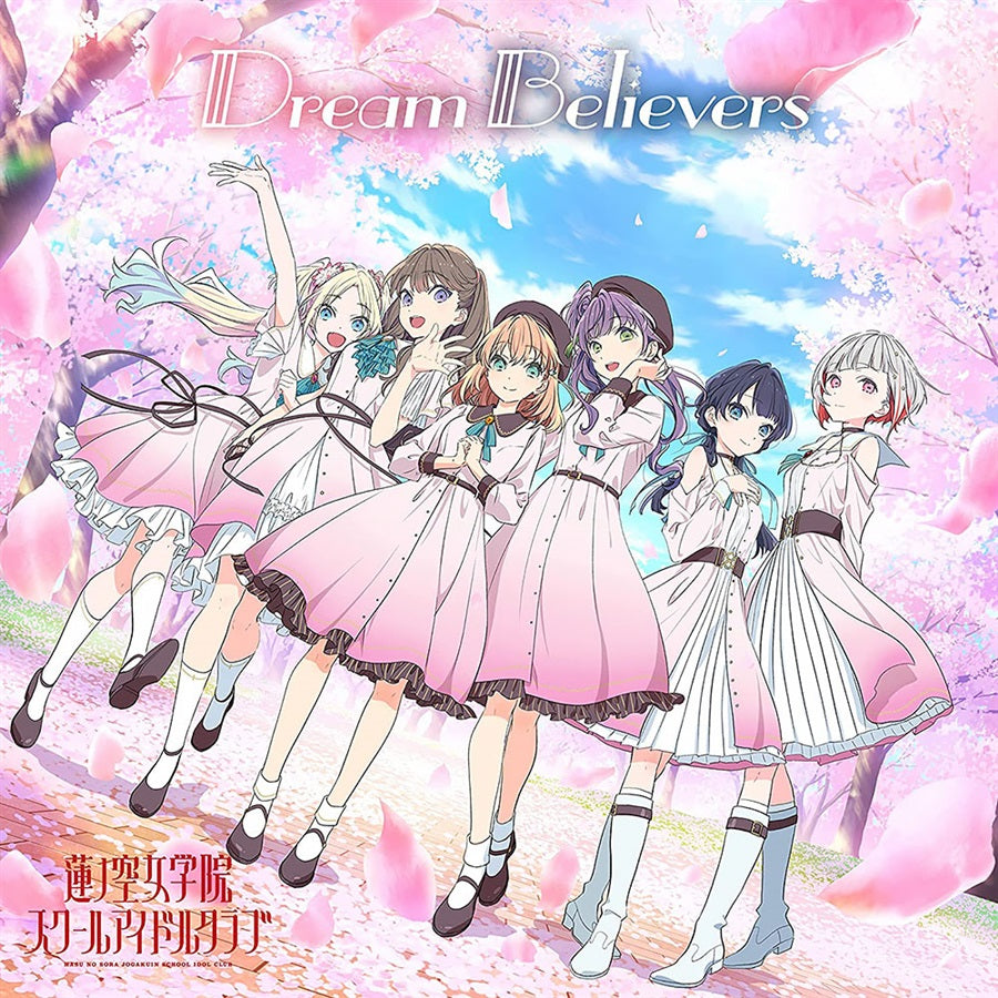 Hasunosora Girls High School Idol Club Dream Believers CD - front cover