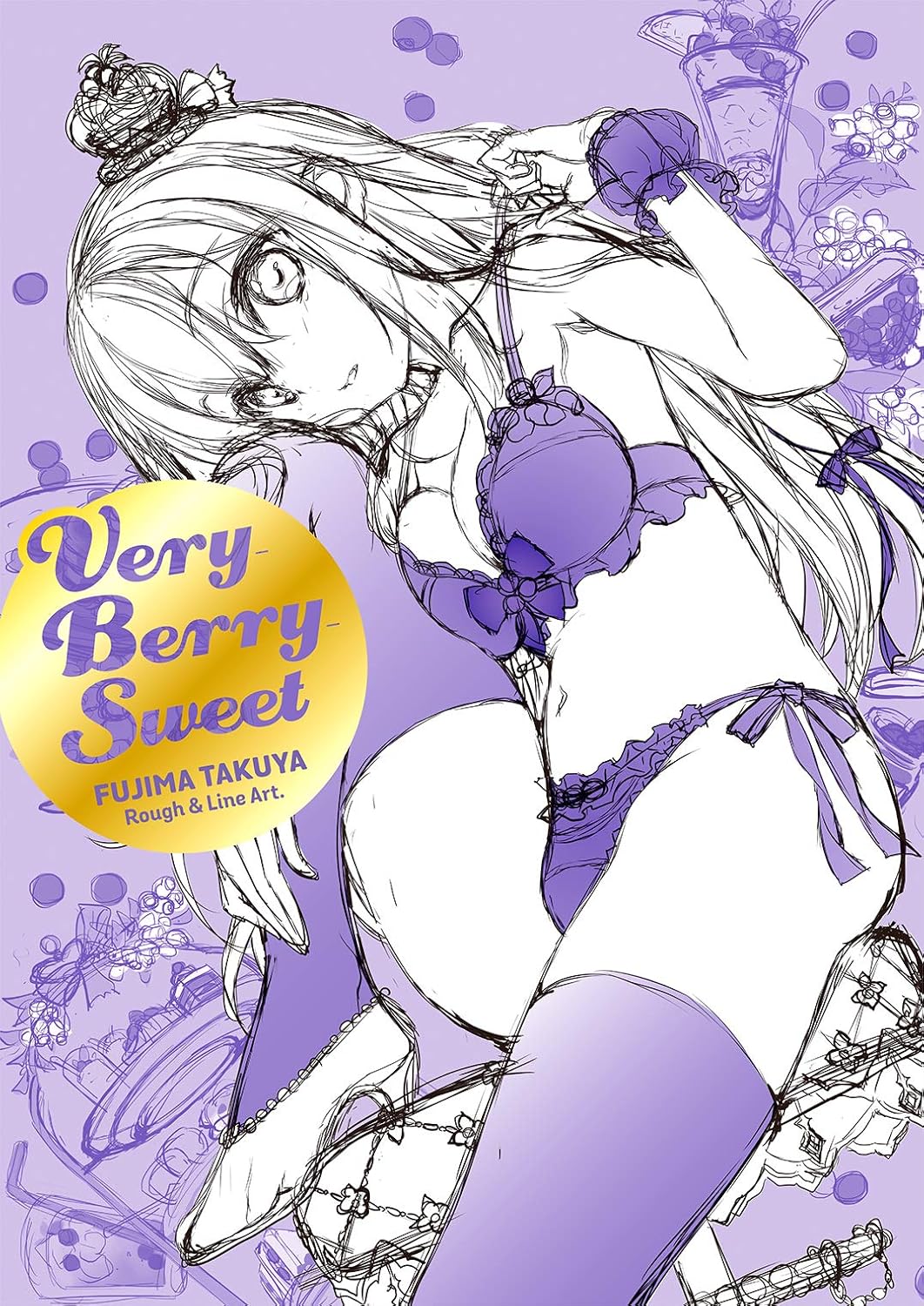 Very-Berry-Sweet - Takuya Fujima Rough & Line Art - Japanese edition cover