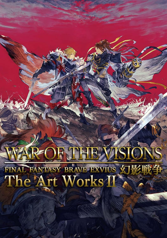 War of the Visions: Final Fantasy Brave Exvius The Art Works II - Japanese edition cover
