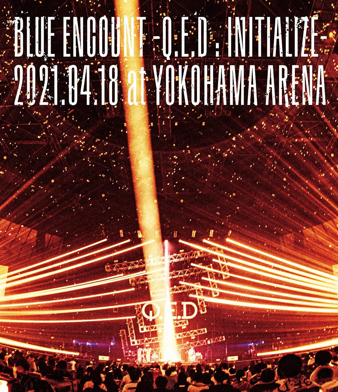BLUE ENCOUNT QED INITIALIZE 2021.04.18 at Yokohama Arena Blu-ray - product image 1