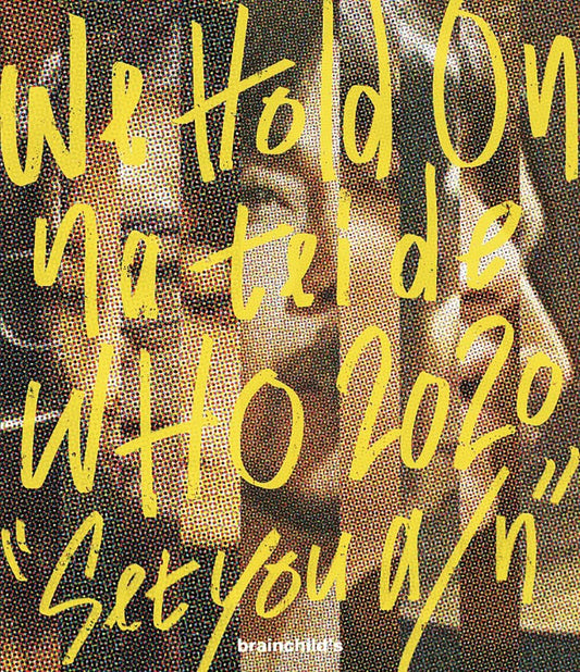 brainchild's We Hold On na tei de WHO 2020 Set you a/n Blu-ray - product image 1