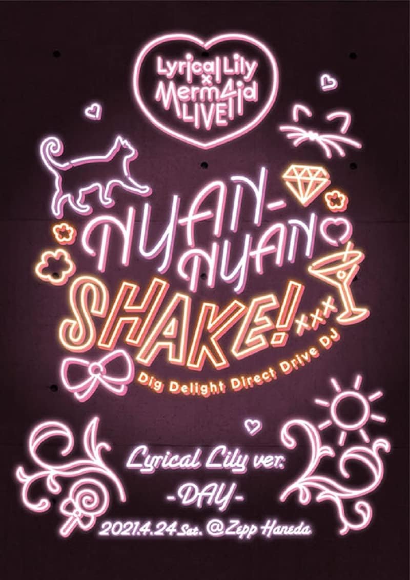 D4DJ Lyrical Lily x Merm4id Nyan-Nyan Shake Lyrical Lily Version Blu-ray - product image 1