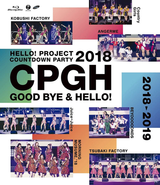 Hello! Project 20th Anniversary Countdown Party 2018 Good Bye & Hello! Blu-ray - product image 1