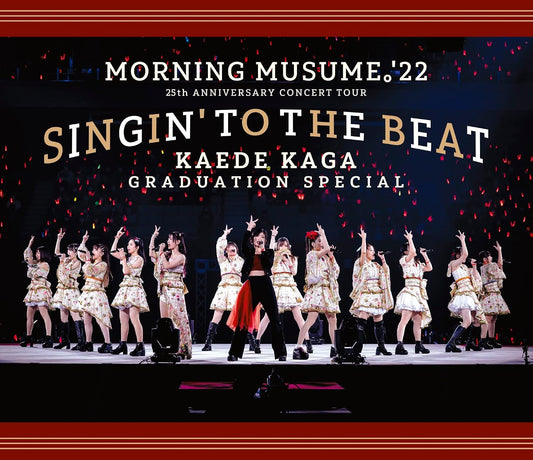 Morning Musume. '22 25th Anniversary Concert Tour - Singin' to the Beat - Kaede Kaga Graduation Special Blu-ray - product image 1