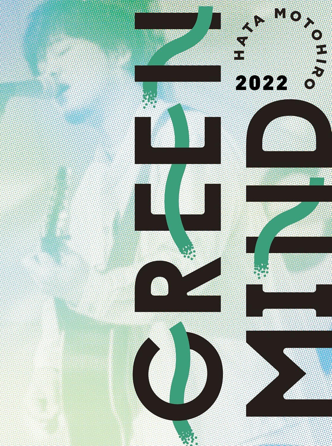 Motohiro Hata GREEN MIND 2022 Regular Edition Blu-ray - product image 1