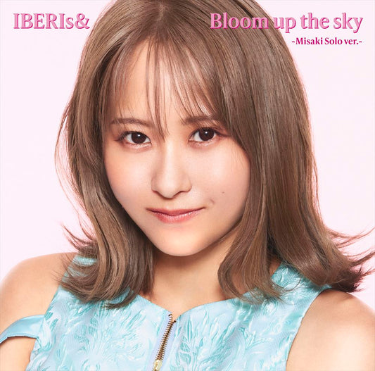 IBERIs& Bloom up the sky Misaki Solo CD - front cover