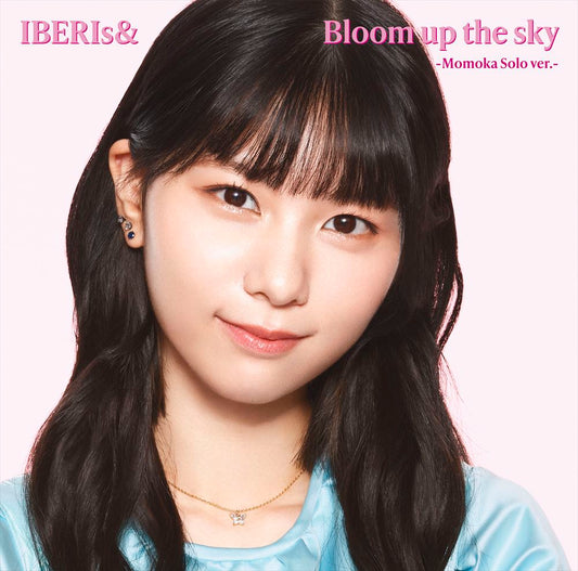 IBERIs& Bloom up the sky Momoka Solo CD - front cover