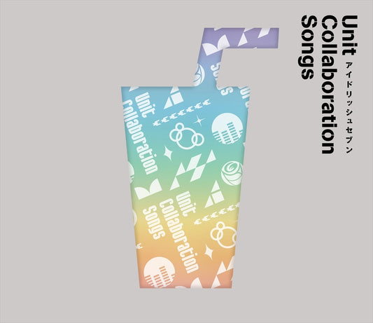 IDOLiSH7 Unit Collaboration Songs CD - front cover