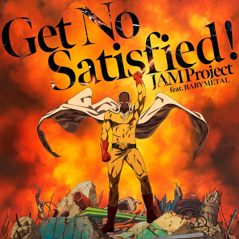 JAM Project feat. BABYMETAL Get No Satisfied! CD - jacket artwork 1