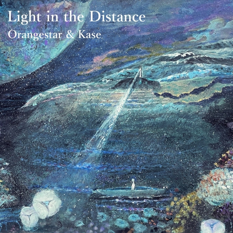 Kase & Orangestar Light in the Distance CD Mini Album cover