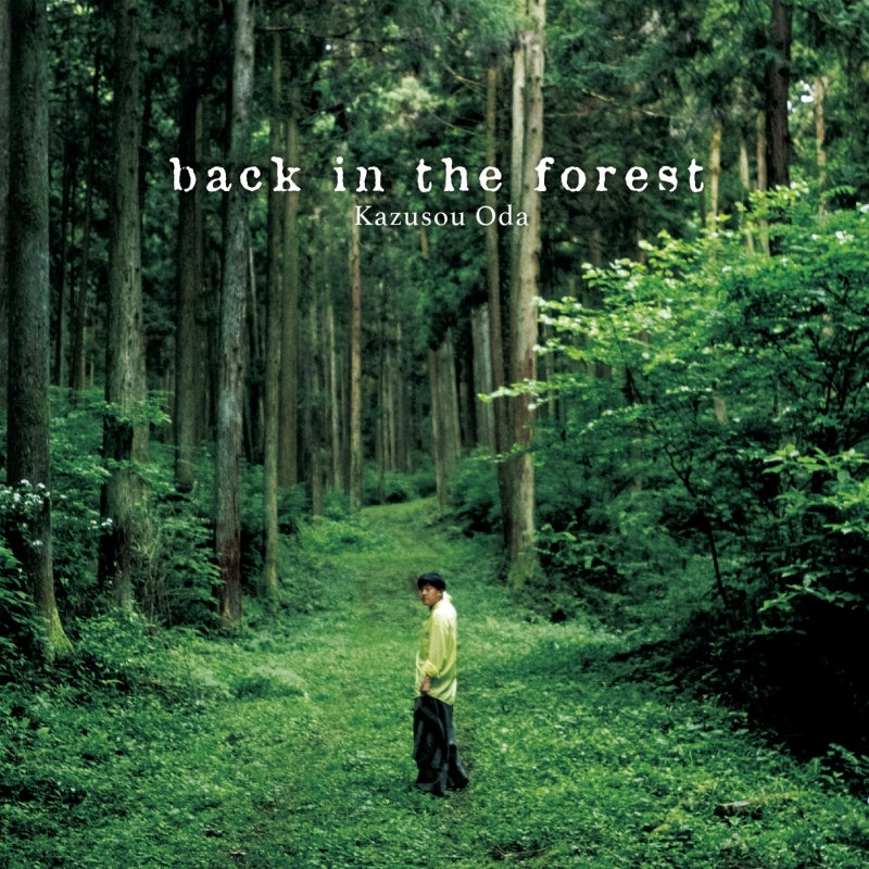 Kazusou Oda Back in the Forest CD cover