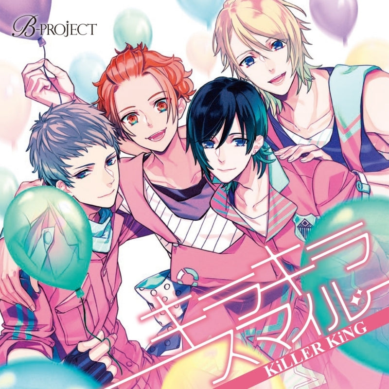 KiLLER KiNG Kirakira Smile B-PROJECT CD - front cover