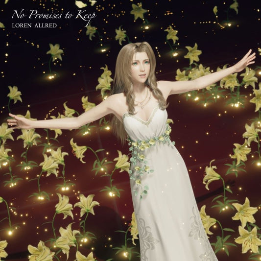 Loren Allred No Promises to Keep - Final Fantasy VII Rebirth 12-inch Vinyl Single - cover artwork