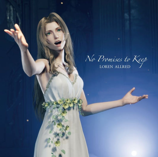 Loren Allred No Promises to Keep Final Fantasy VII Rebirth Hybrid SACD - jacket artwork 1
