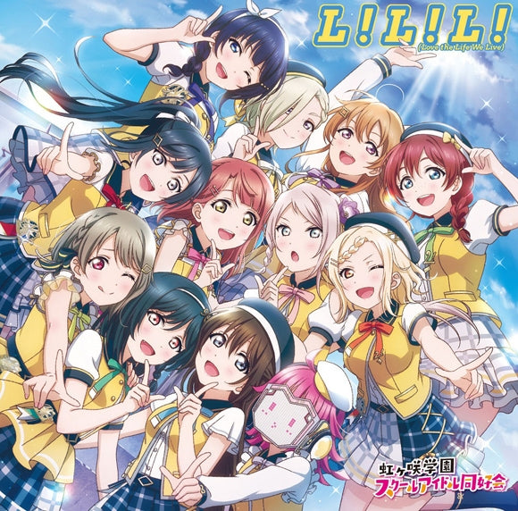 Love Live! Nijigasaki L! L! L! Love the Life We Live CD cover