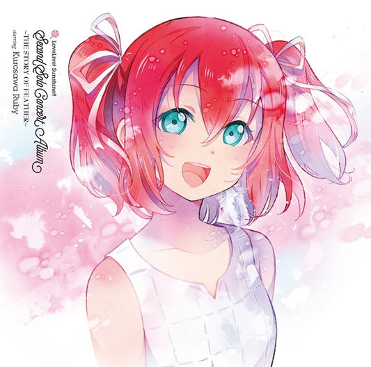 Love Live! Sunshine!! Ruby Kurosawa THE STORY OF FEATHER Solo Album 2CD cover