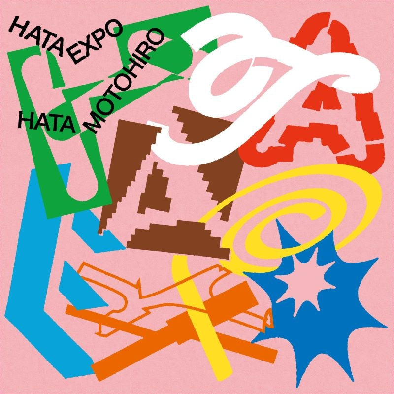 Motohiro Hata HATA EXPO The Collaboration Album Standard CD cover