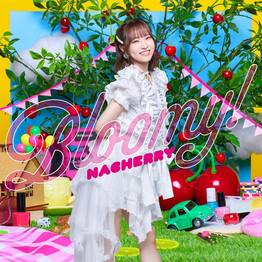 NACHERRY Bloomy! Nacchan Edition CD cover