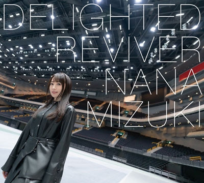 Nana Mizuki DELIGHTED REVIVER Standard Edition CD cover