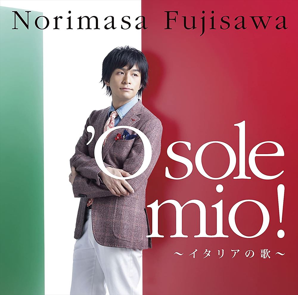 Norimasa Fujisawa 'O sole mio! Italia no Uta CD - front cover
