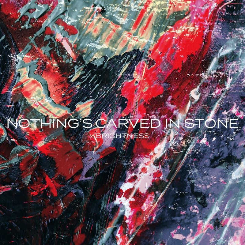 Nothing's Carved In Stone BRIGHTNESS Standard Edition CD EP cover
