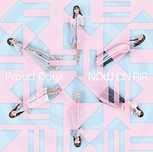 NOW ON AIR Proud Days Standard CD - front cover