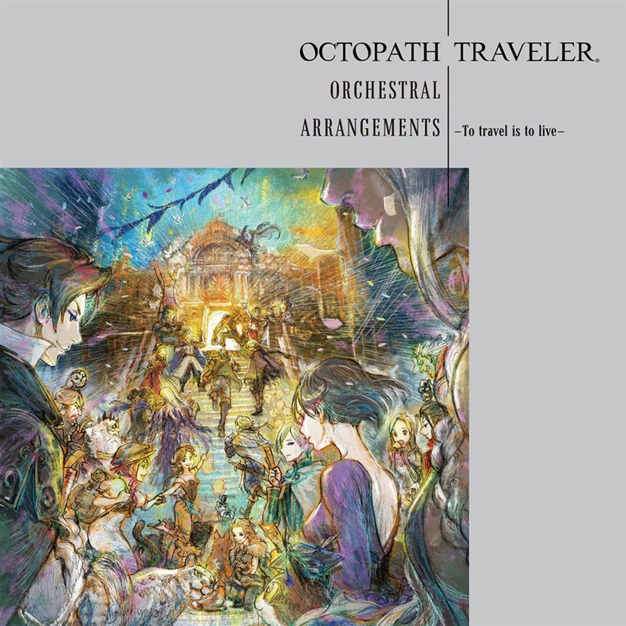 Octopath Traveler Orchestral Arrangements To Travel Is to Live CD - front cover