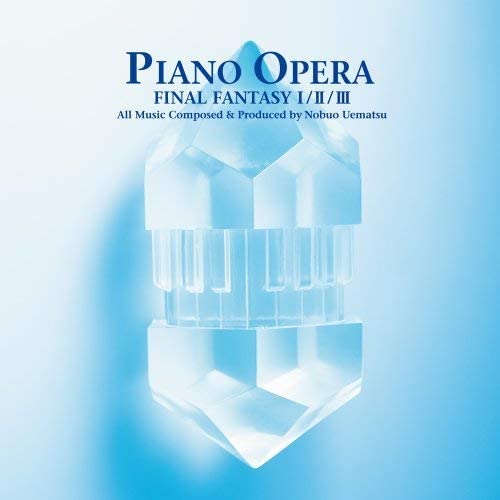 PIANO OPERA FINAL FANTASY I/II/III CD - front cover